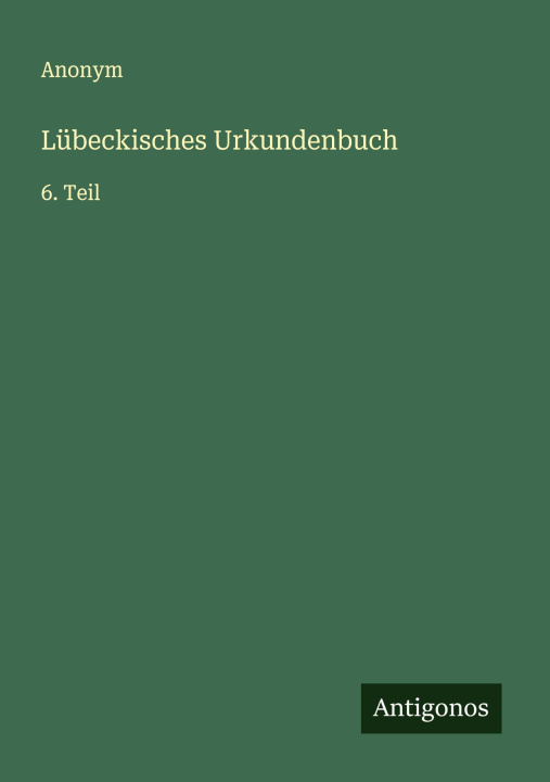 Kniha Lübeckisches Urkundenbuch 