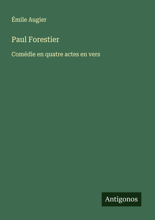Kniha Paul Forestier Émile Augier