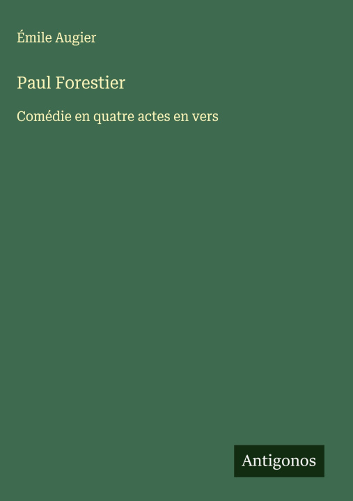 Kniha Paul Forestier Émile Augier