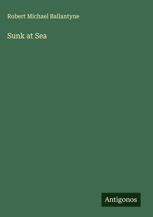 Kniha Sunk at Sea 