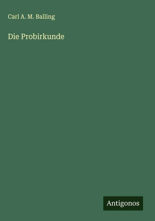Kniha Die Probirkunde 