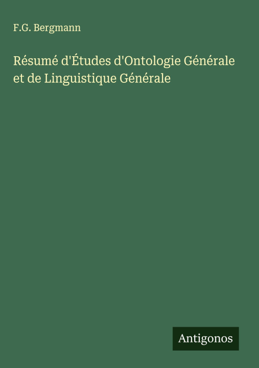 Kniha Résumé d'Études d'Ontologie Générale et de Linguistique Générale 