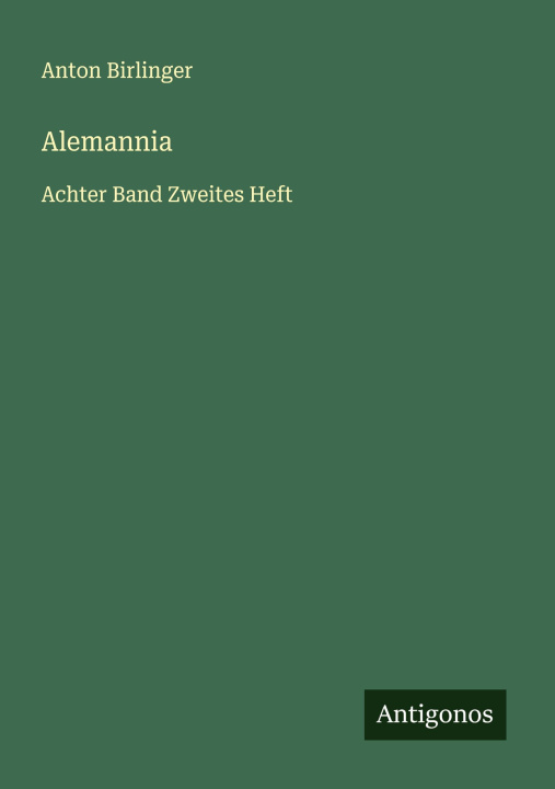 Kniha Alemannia Anton Birlinger