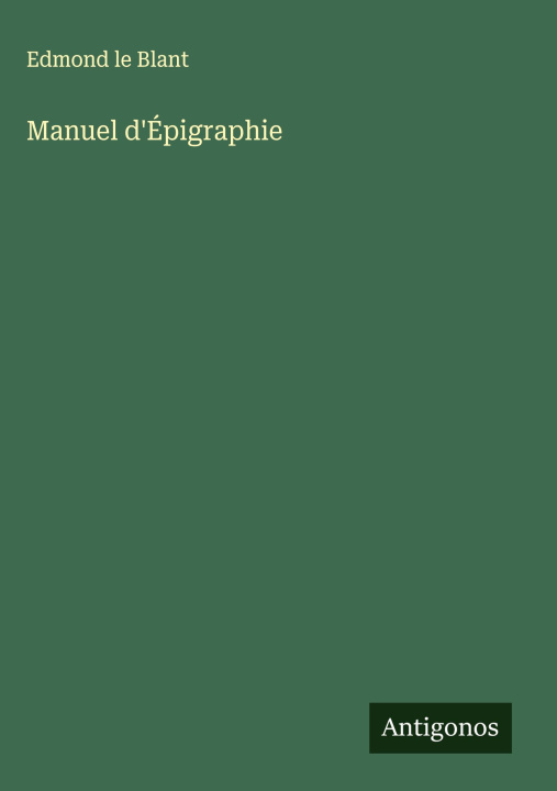 Kniha Manuel d'Épigraphie 