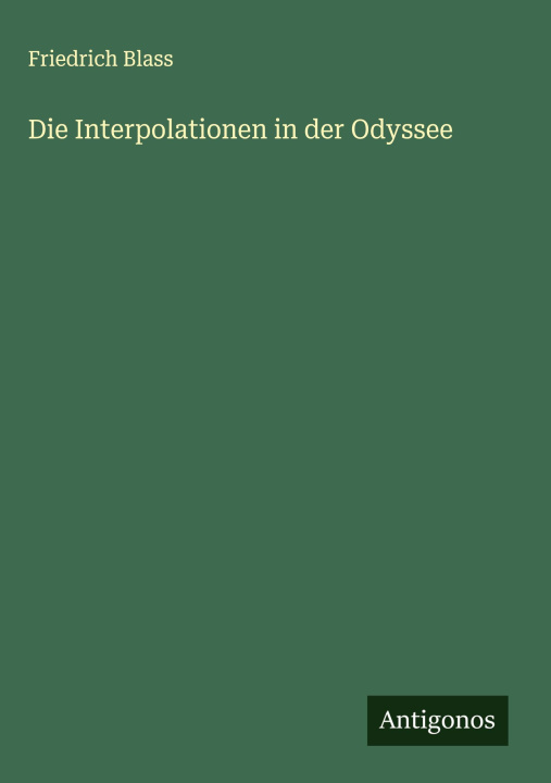 Kniha Die Interpolationen in der Odyssee 