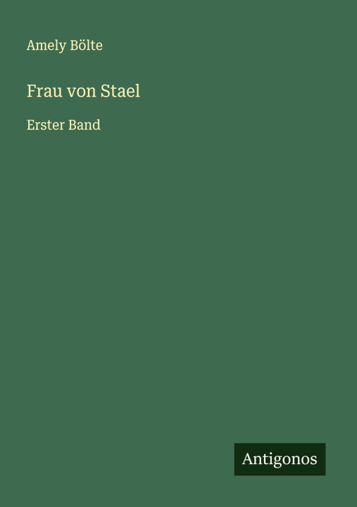 Knjiga Frau von Stael Amely Bölte