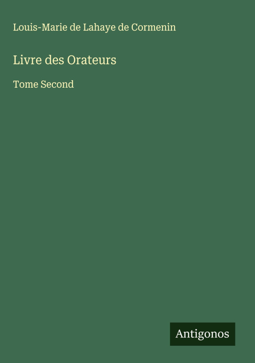 Kniha Livre des Orateurs 
