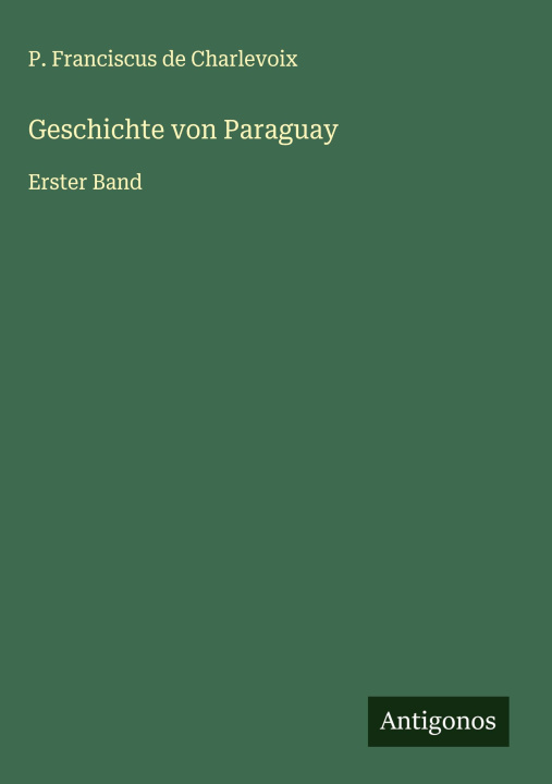 Knjiga Geschichte von Paraguay 