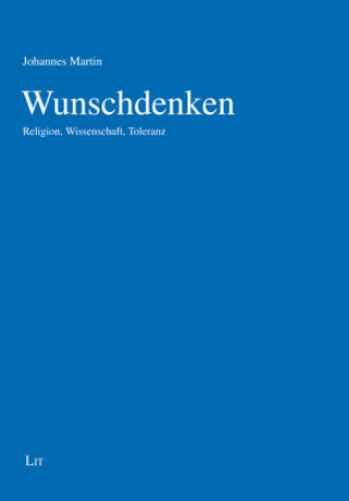 Kniha Wunschdenken Johannes Martin