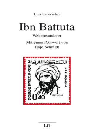 Libro Ibn Battuta Lutz Unterseher