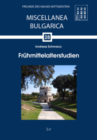Kniha Frühmittelalterstudien Andreas Schwarcz