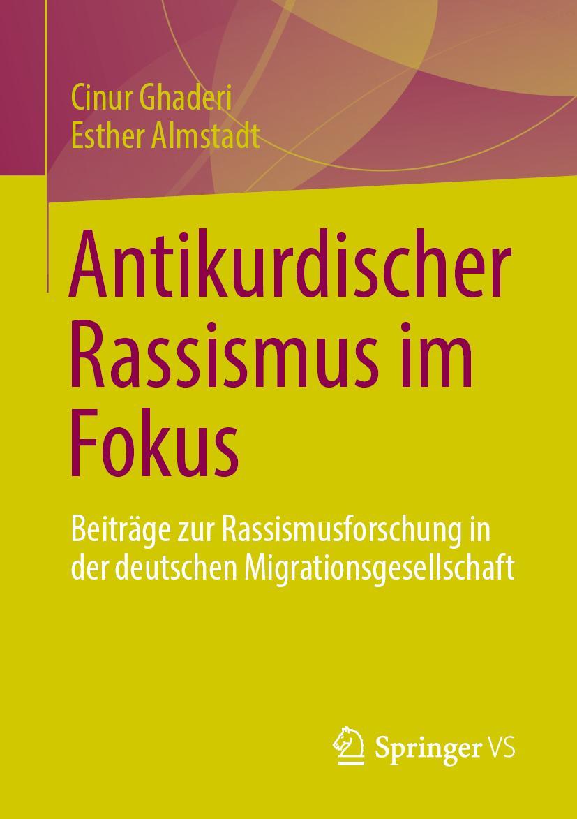 Kniha Antikurdischer Rassismus im Fokus Esther Almstadt