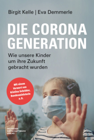Kniha Die Corona-Generation Eva Demmerle