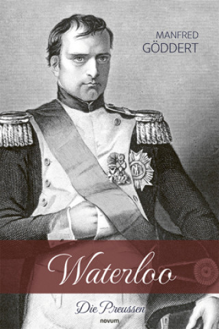 Kniha Waterloo Manfred Göddert