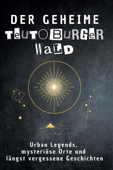 Kniha Der geheime Teutoburger Wald Alice Weber