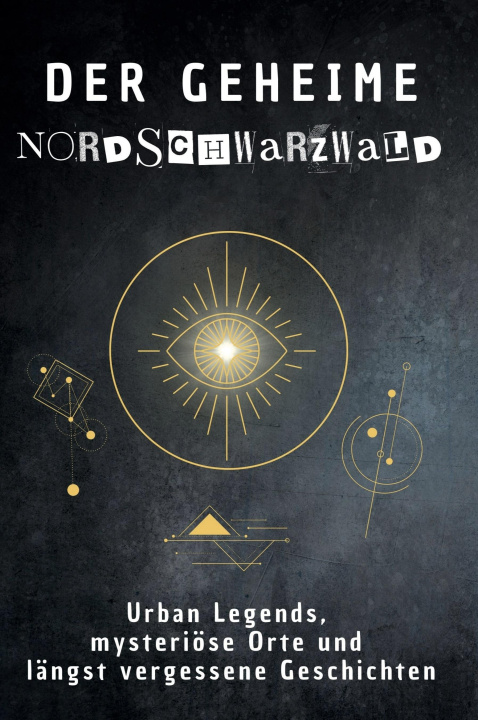 Kniha Der geheime Nordschwarzwald Nele Neumann