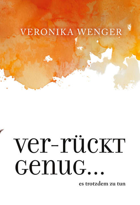 Kniha Verrückt genug 