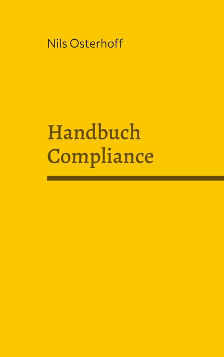 Knjiga Handbuch Compliance Nils Osterhoff