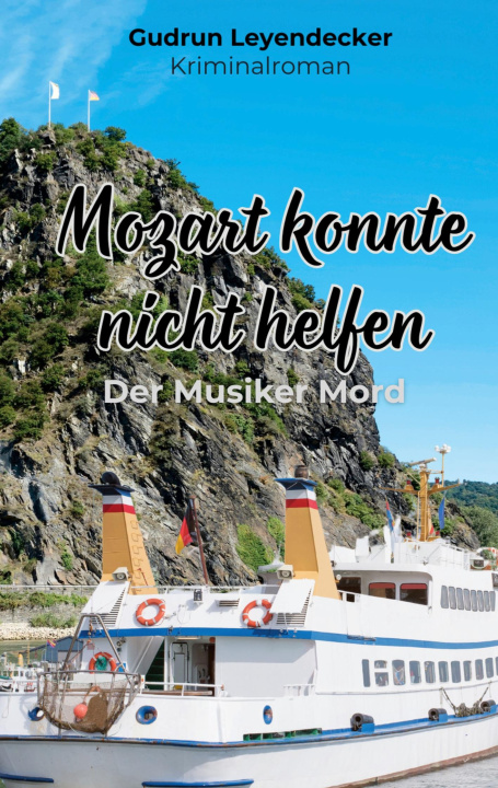 Kniha Mozart konnte nicht helfen Gudrun Leyendecker