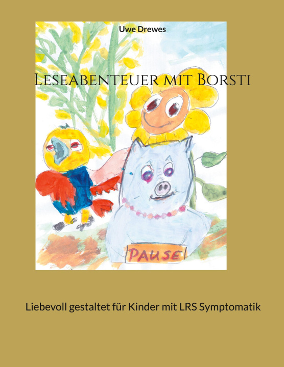 Kniha Leseabenteuer mit Borsti Uwe Drewes