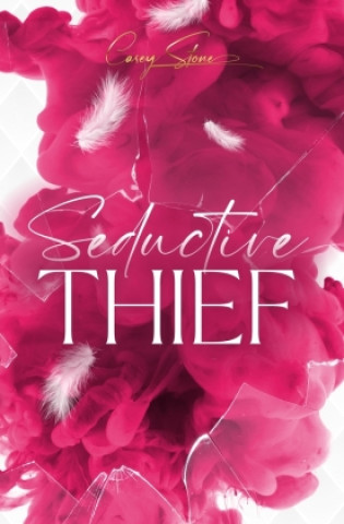 Kniha Seductive Thief Casey Stone