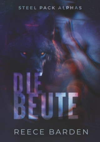 Knjiga Die Beute Reece Barden