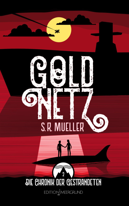 Knjiga Goldnetz S. R. Mueller