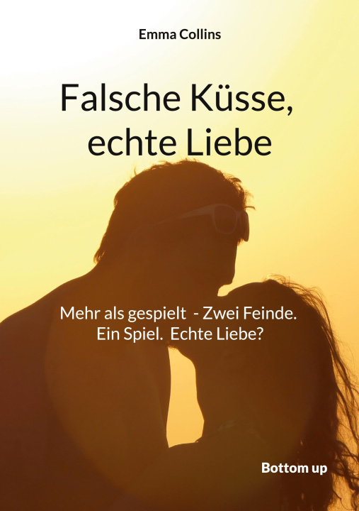 Boek Falsche Küsse, echte Liebe Emma Collins