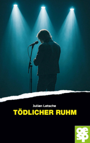 Kniha Tödlicher Ruhm Julian Letsche