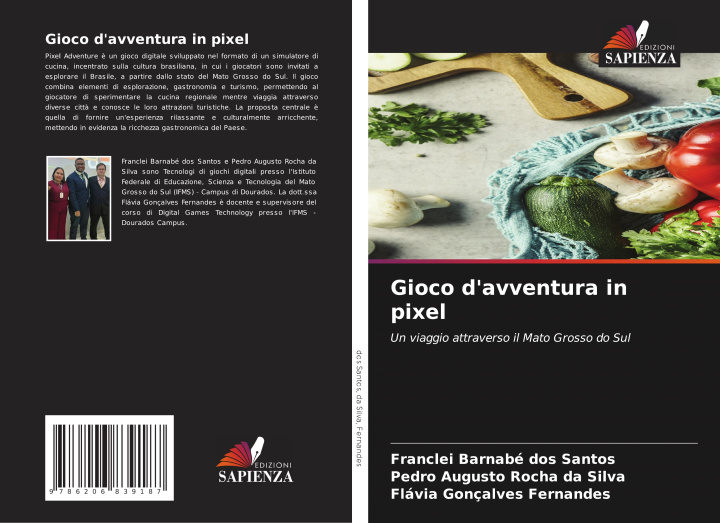 Kniha Gioco d'avventura in pixel Pedro Augusto Rocha Da Silva