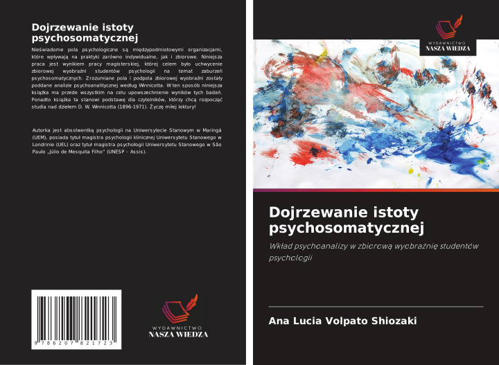 Kniha Dojrzewanie istoty psychosomatycznej Ana Lúcia Volpato Shiozaki