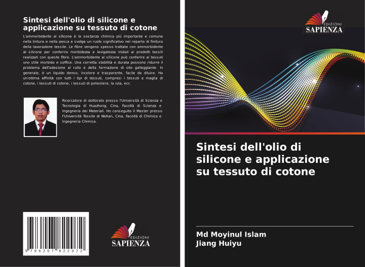 Libro Sintesi dell'olio di silicone e applicazione su tessuto di cotone Jiang Huiyu
