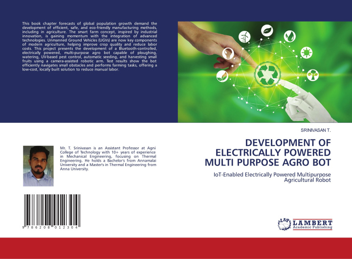 Kniha DEVELOPMENT OF ELECTRICALLY POWERED MULTI PURPOSE AGRO BOT Srinivasan T.