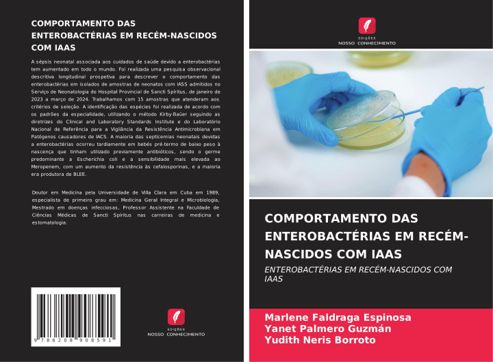 Kniha COMPORTAMENTO DAS ENTEROBACTÉRIAS EM RECÉM-NASCIDOS COM IAAS Yanet Palmero Guzmán