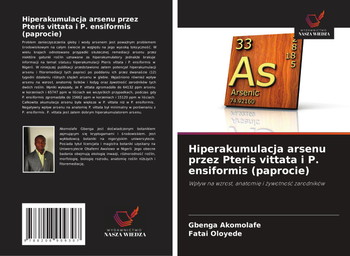 Kniha Hiperakumulacja arsenu przez Pteris vittata i P. ensiformis (paprocie) Fatai Oloyede