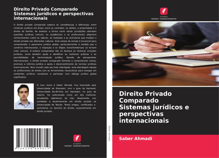 Knjiga Direito Privado Comparado Sistemas jurídicos e perspectivas internacionais Saber Ahmadi