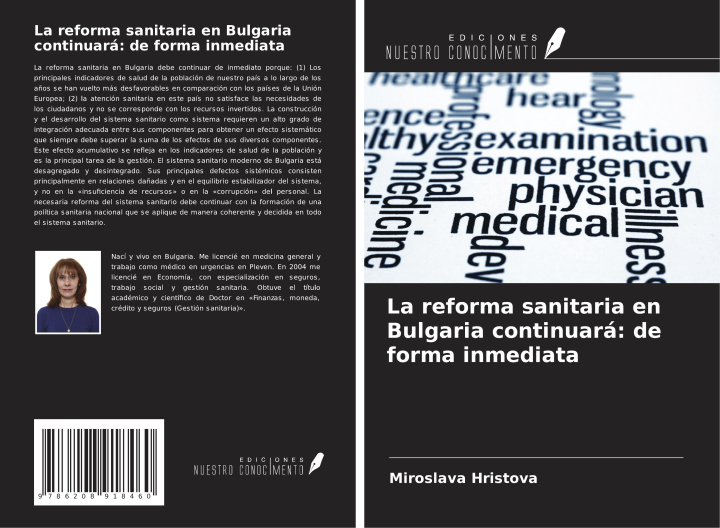 Kniha La reforma sanitaria en Bulgaria continuará: de forma inmediata 