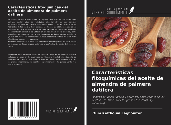 Kniha Características fitoquímicas del aceite de almendra de palmera datilera 