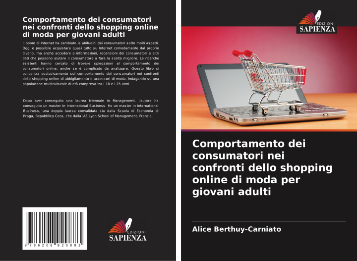 Kniha Comportamento dei consumatori nei confronti dello shopping online di moda per giovani adulti Alice Berthuy-Carniato