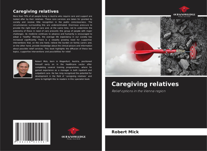Knjiga Caregiving relatives Robert Mick