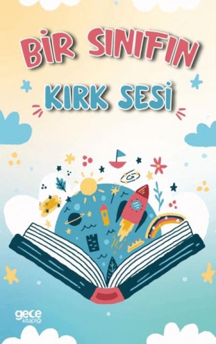 Kniha Bir Sinifin Kirk Sesi 