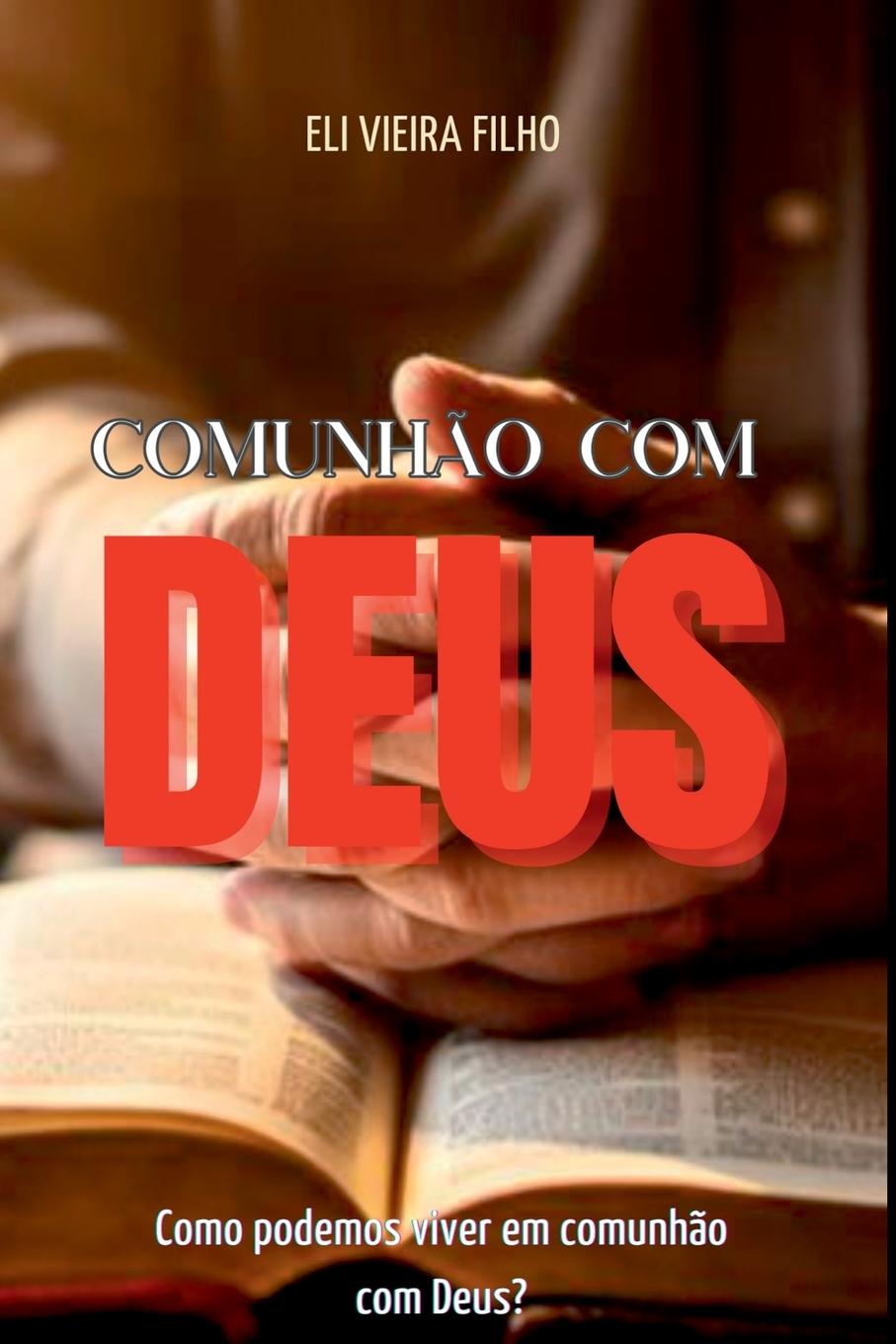 Kniha Comunh?o Com Deus 