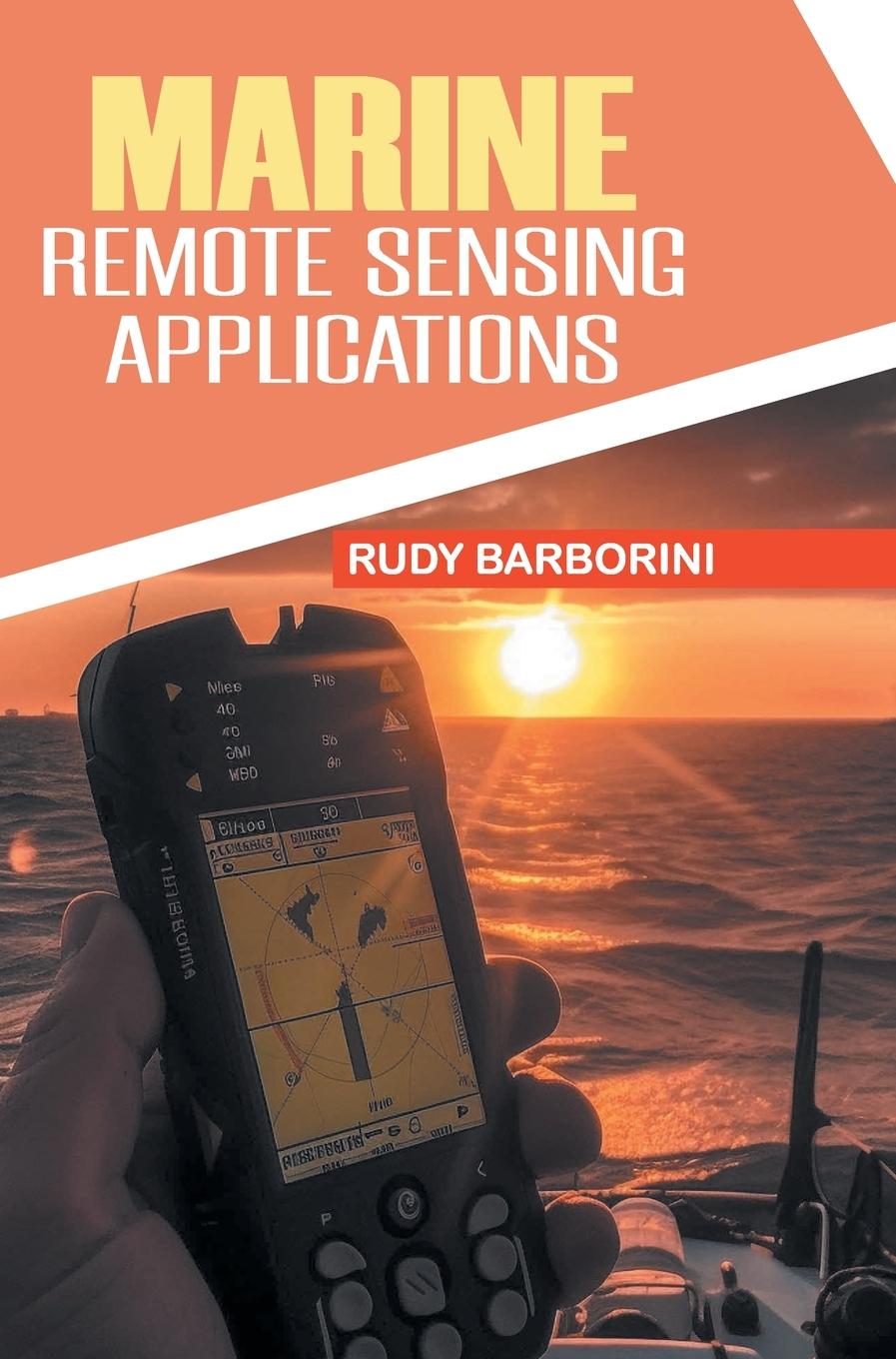 Kniha Marine Remote Sensing Applications Rudy Barborini