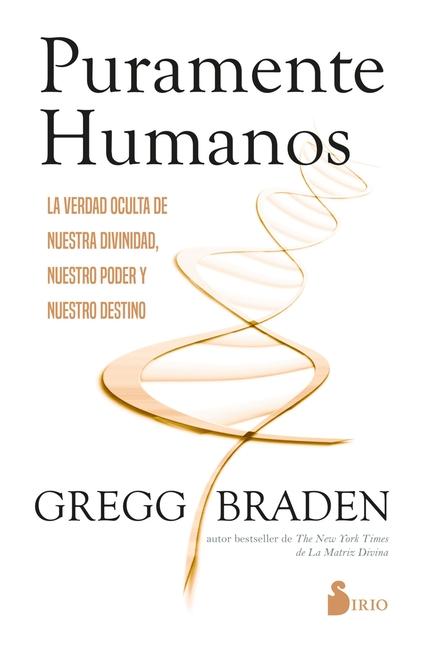 Buch Puramente Humanos Gregg Braden