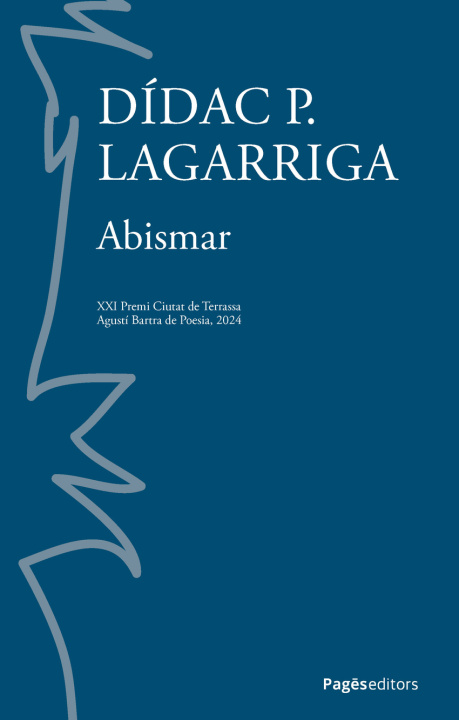 Kniha Abismar Dídac P. Lagarriga