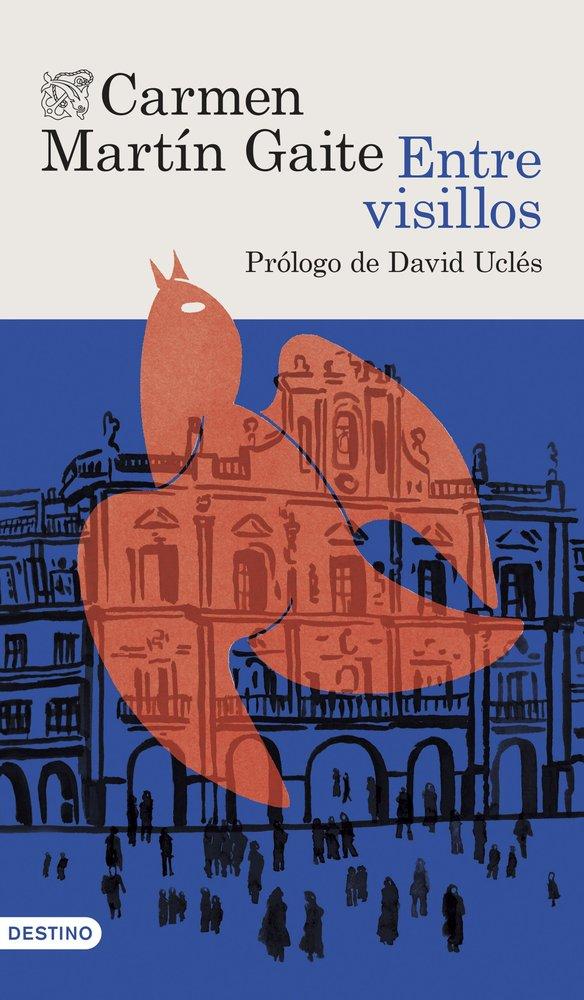 Knjiga Entre visillos Carmen Martín Gaite