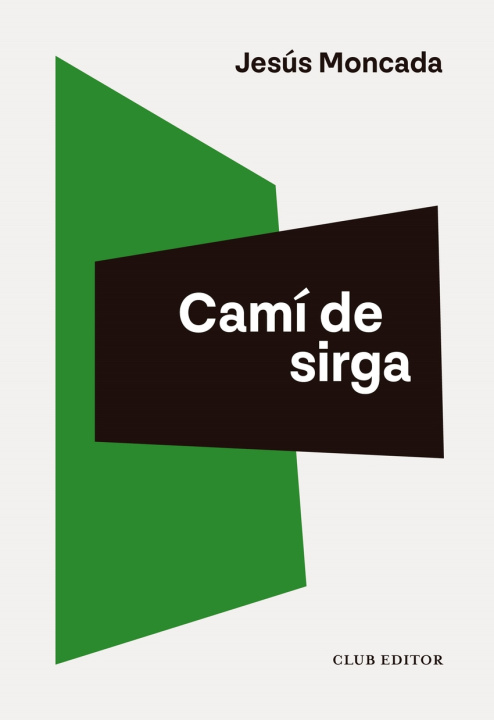 Libro Camí de sirga Jesús Moncada
