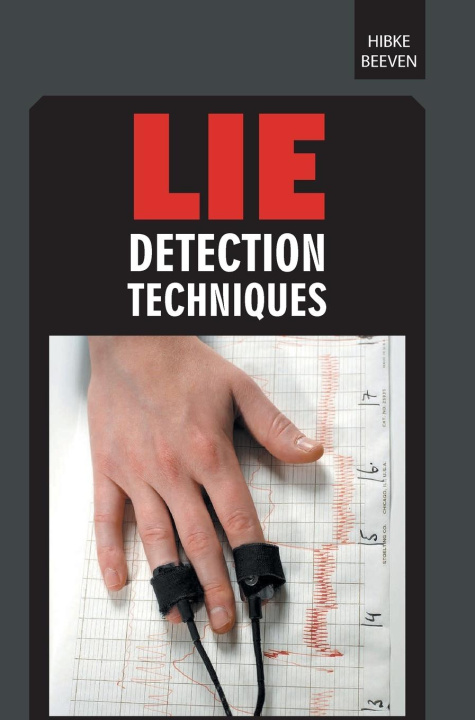 Kniha Lie Detection Techniques Hibke Beeven