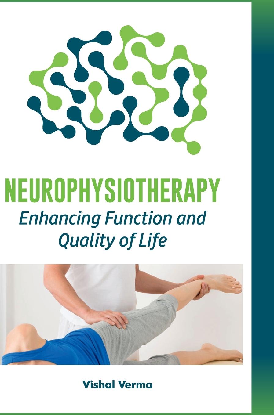 Kniha Neurophysiotherapy Vishal Verma