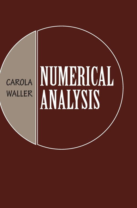 Kniha Numerical Analysis Carola Waller